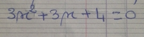 3x^2+3x+4=0