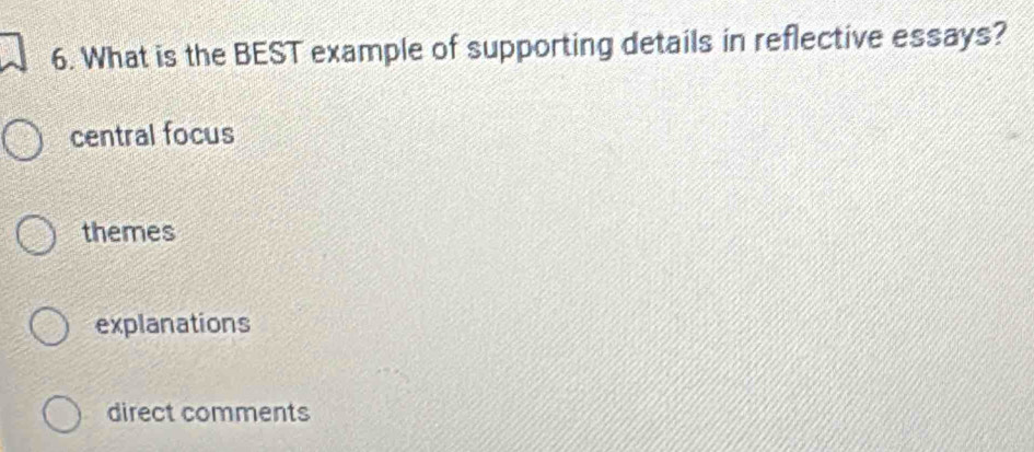 What is the BEST example of supporting details in reflective essays ...