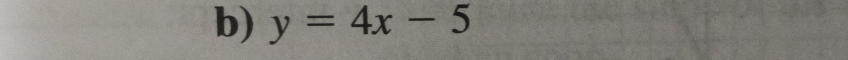 y=4x-5