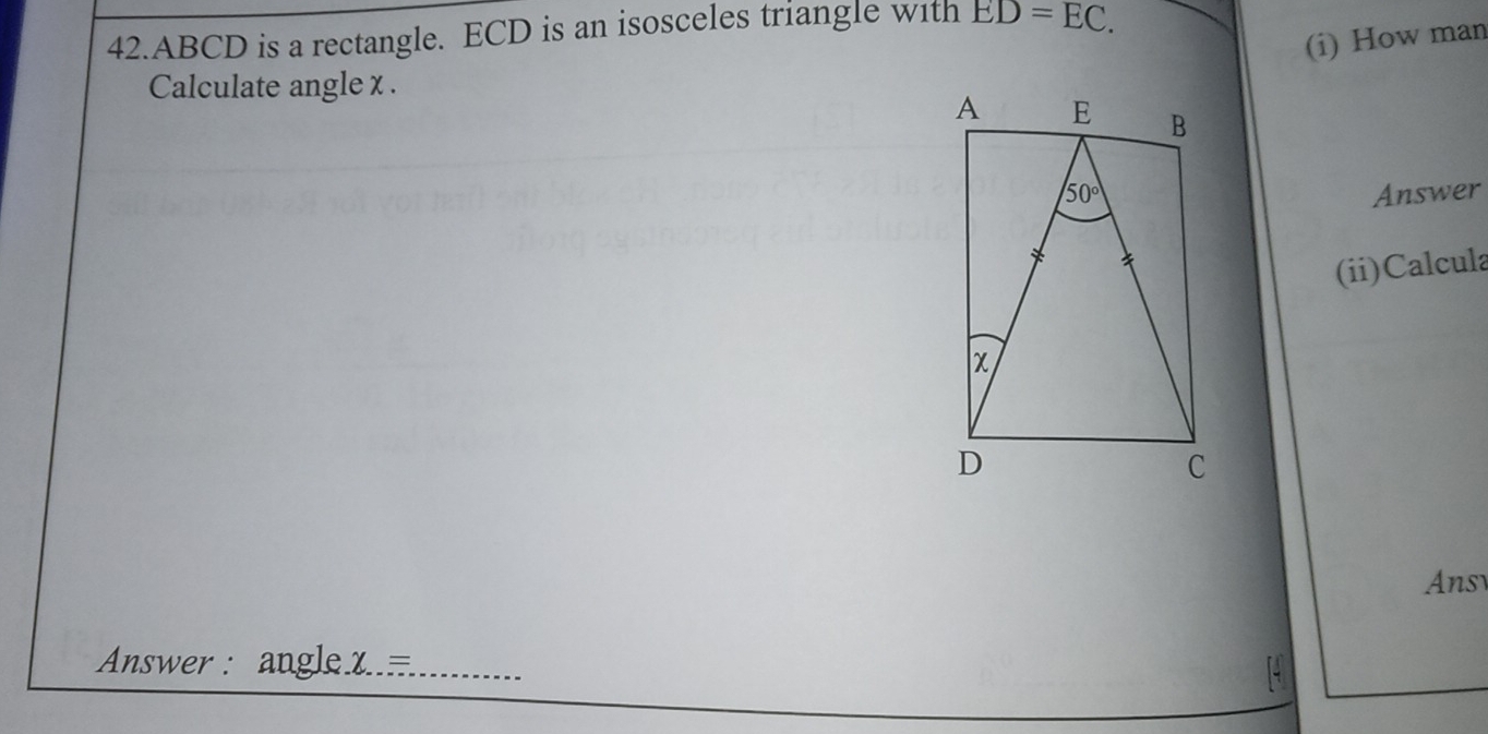Solved: ABCD is a rectangle. ECD is an isosceles triangle with ED=EC ...