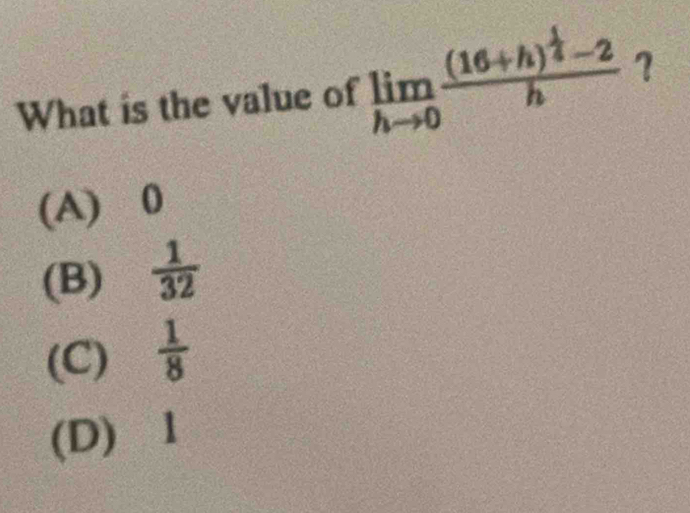 What is the value of km (º4t− ？
(A) ⩾0
(B)  1/32 
(C)  1/8 
(D) ⩾1