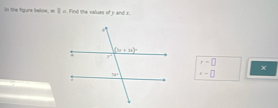 In the figure below, a = ||o. Find the values of y and x.
y=□
x
x=□