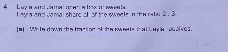 Solved: Layla and Jamal open a box of sweets. Layla and Jamal share all ...