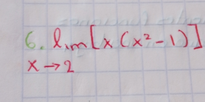 beginarrayr 6.lim xto 2endarray [x(x^2-1)]