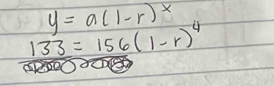 y=a(1-r)^x
133=156(1-r)^4