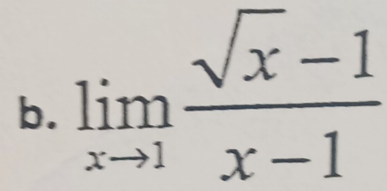 limlimits _xto 1 (sqrt(x)-1)/x-1 