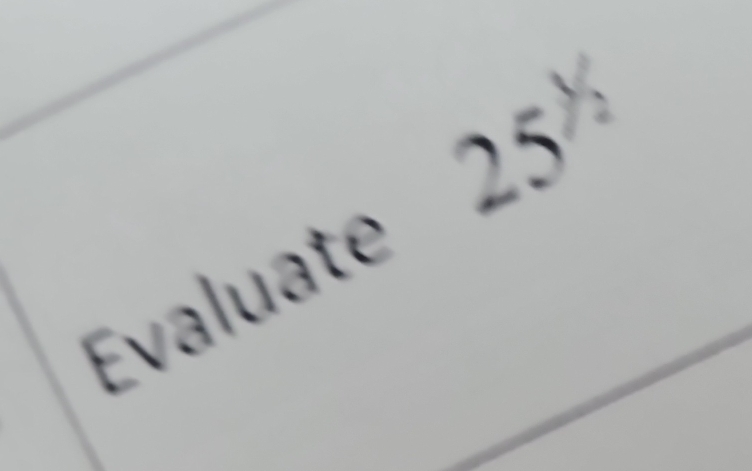 25
Évaluate