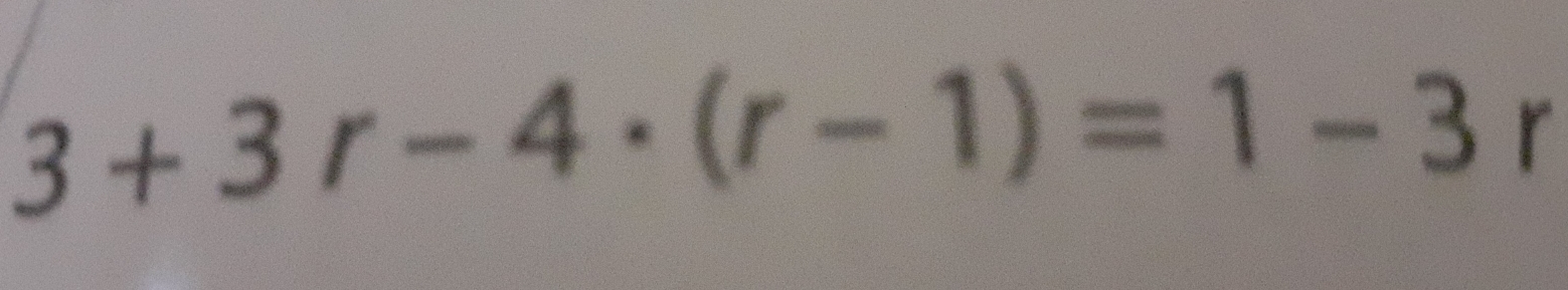 3+3r-4· (r-1)=1-3 r