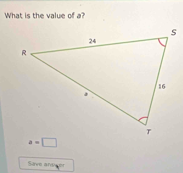 What is the value of a?
a=□
Save answer