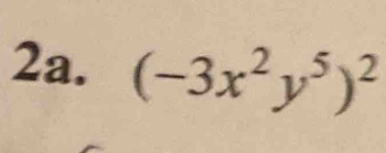 (-3x^2y^5)^2