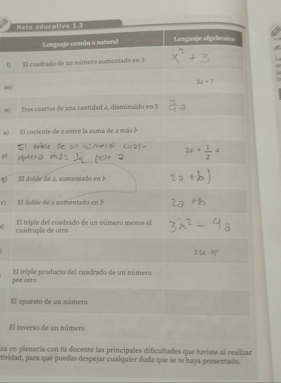 Ea
m)
n) 
o) 
p)
q) 
r) 
E
S) c
El
po
El 
El 
liza en 
tividad, para que puedas despejar cualquier duda que se te haya presentado.