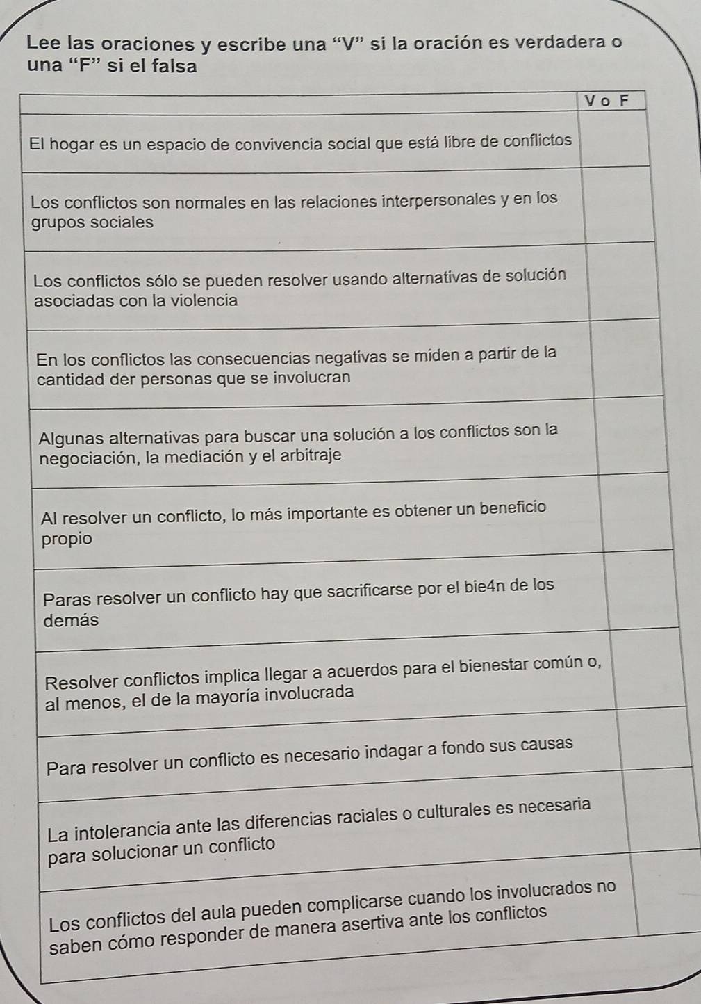 Lee las oraciones y escribe una “ V ” si la oración es verdadera o 
un 
El 
Lo 
gr 
L 
as
E
c 
A 
n 
A 
p 
P 
d
a