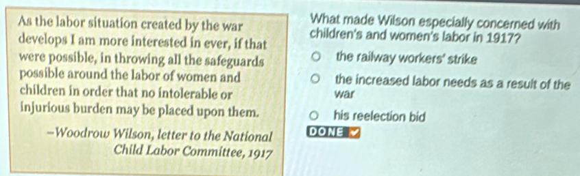 Solved: What made Wilson especially concerned with As the labor ...