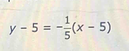 y-5=- 1/5 (x-5)