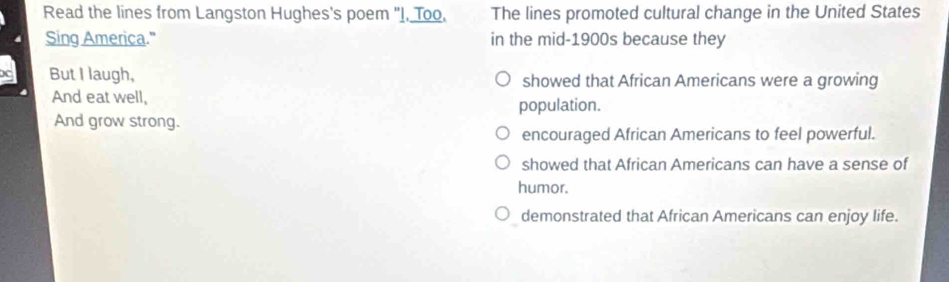 Solved: Read the lines from Langston Hughes's poem 