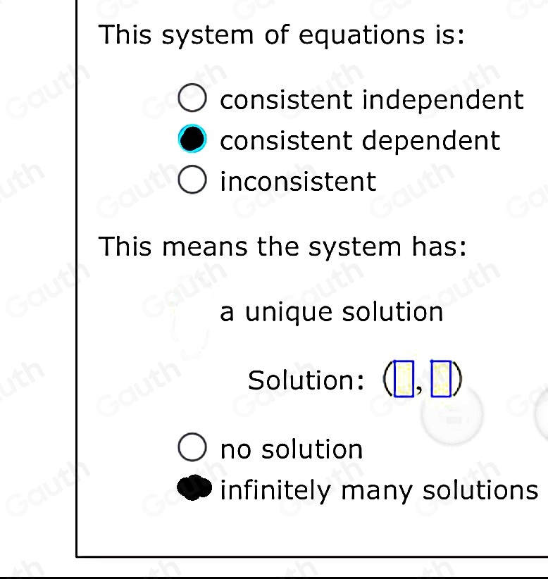 Solved: Line 1 :y=-3x+2 Line 2: 3x+y=2 This system of equations is ...