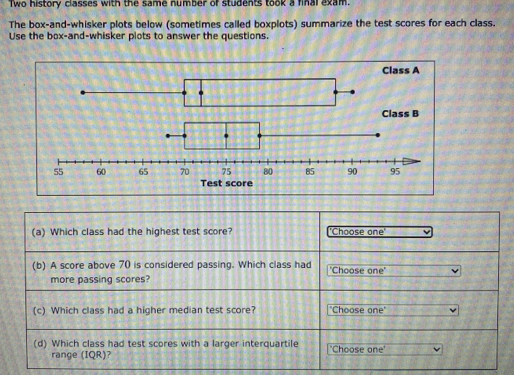 Solved: Two history classes with the same number of students took a ...