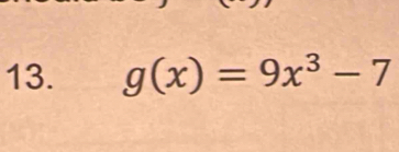 g(x)=9x^3-7