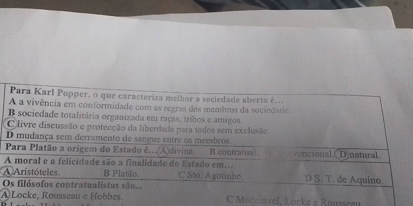 A
A
O 
A Maquiavel, Locke e Rousseau