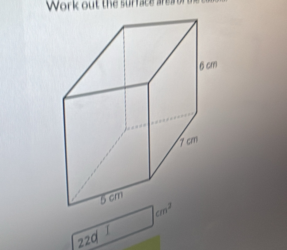 Work out the surface area of te
22q