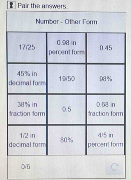 Pair the answers.
0/6