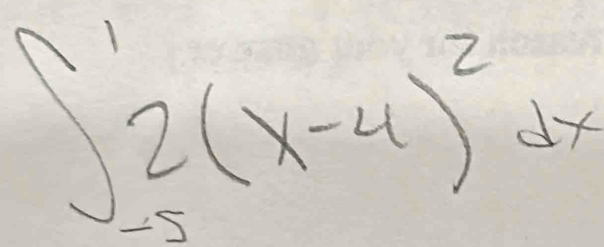 ∈t _(-5)^12(x-4)^2dx