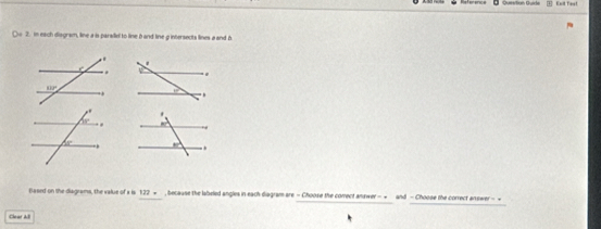 Knlt fest
○u 2. in each diogram, line a is paralel to line band line gintersects lines a and h
 
Based on the diagrams, the value of x is 122 + , because the labeled angles in each diagram are - Choose the correct answer - →  and - Choose the correct answer - =
Clear A l