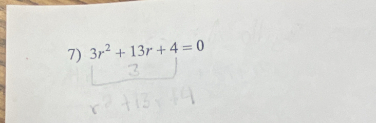 3r^2+13r+4=0