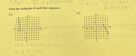 Find the midpoint of each line segment. 
24) 
23