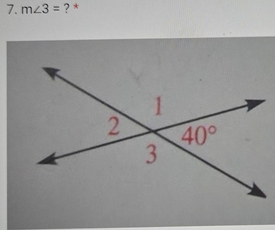 m∠ 3= ? *