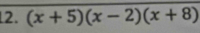 (x+5)(x-2)(x+8)