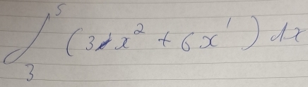 ∈t _3^(5(3+x^2)+6x^1)dx