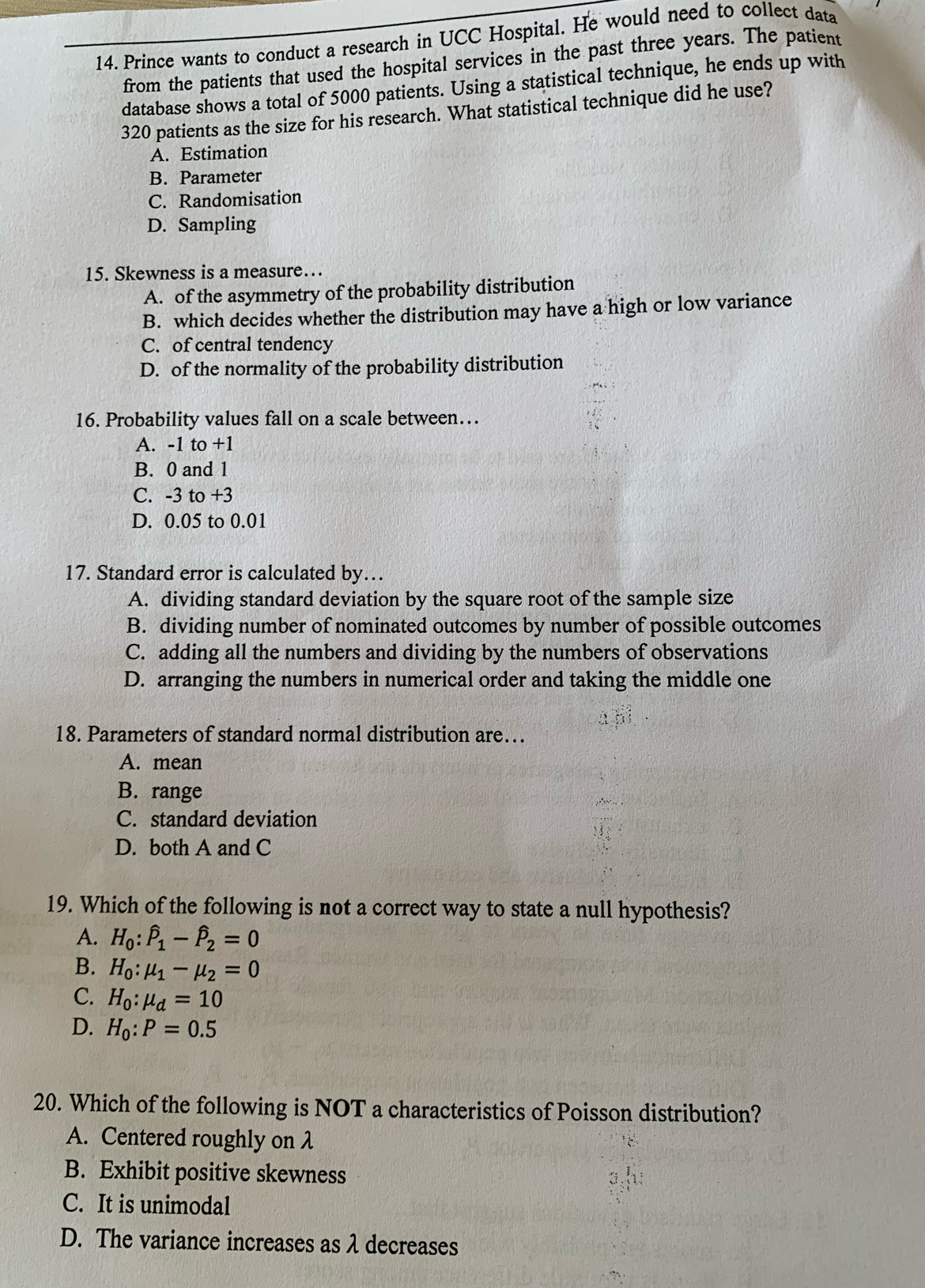 Solved: Prince wants to conduct a research in UCC Hospital. He would ...