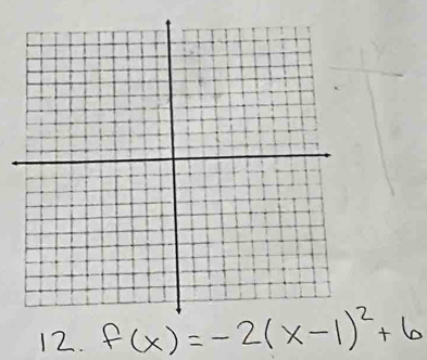 f(x)=-2(x-1)^2+6