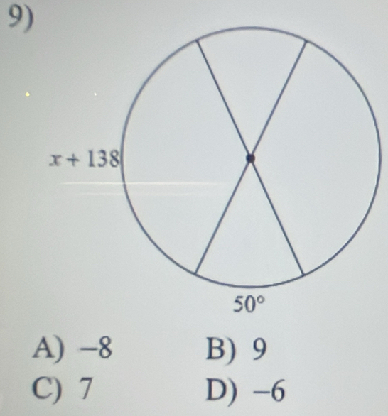 A) -8 B) 9
C) 7 D) -6