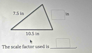 in 
The scale factor used is_ .