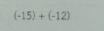 (-15)+(-12)