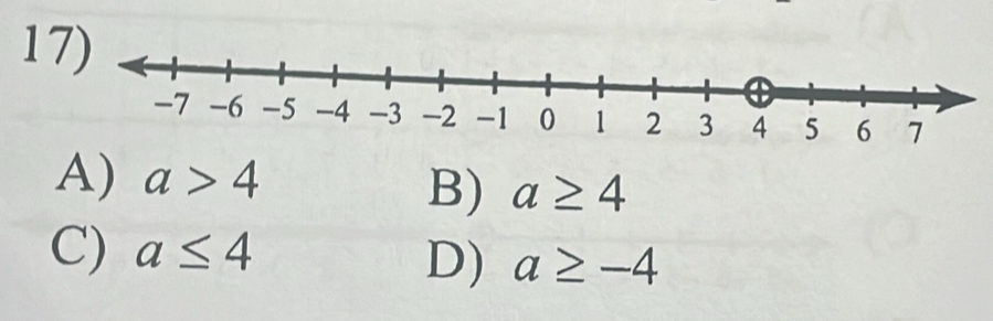 1
A) a>4 B) a≥ 4
C) a≤ 4
D) a≥ -4