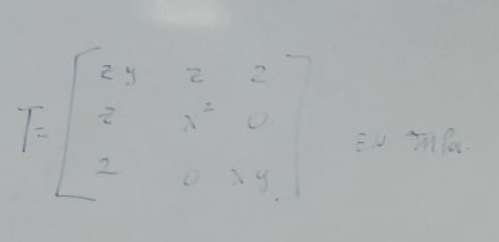 T=beginbmatrix 2g&z&2 3&s^2&u 2&0&3yendbmatrix