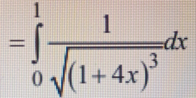 =∈tlimits _0^(1frac 1)sqrt((1+4x)^3)dx