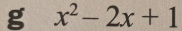 x^2-2x+1