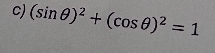 (sin θ )^2+(cos θ )^2=1