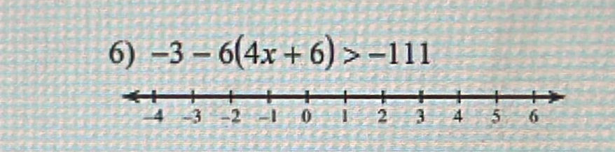 -3-6(4x+6)>-111