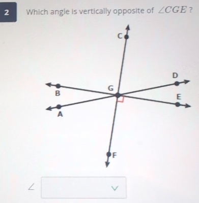 Which angle is vertically opposite of ∠ CGE ?