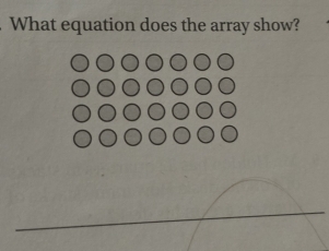 What equation does the array show?