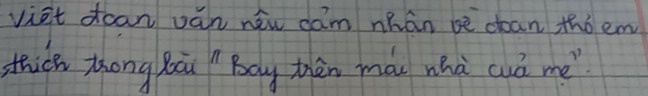 viet dcan ván new dám nhán bè can thóem 
thick Zhong Mai Bay thén mái whà cuá me