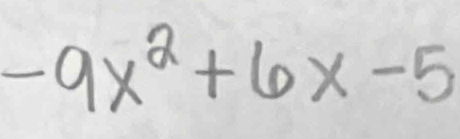 -9x^2+6x-5