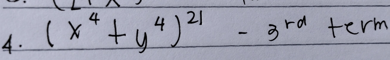 (x^4+y^4)^21-3^(rd)+erm