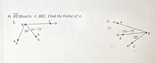 overline BD Bisects Find the Value of x ii.