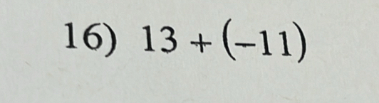 13+(-11)